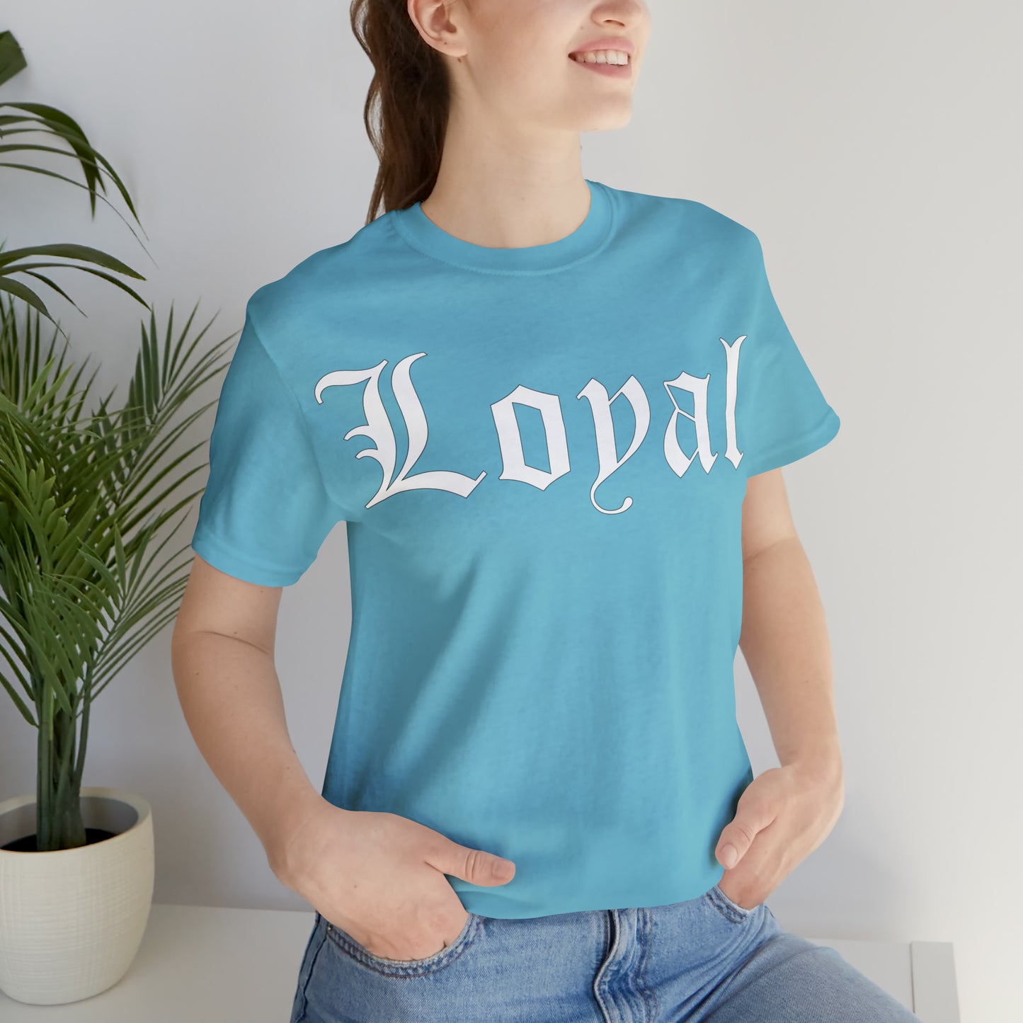 Loyal T-Shirt