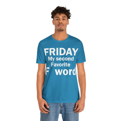 Friday tee T-Shirt