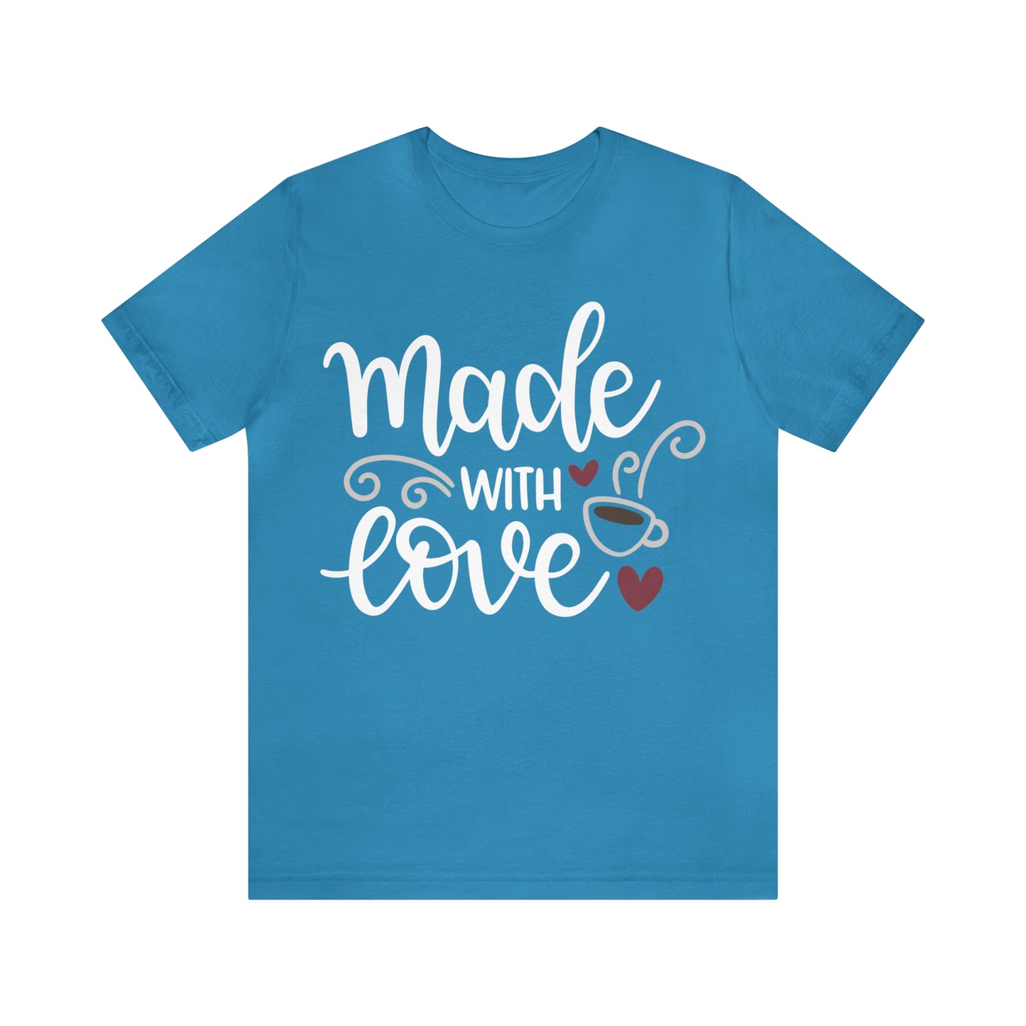 Made_with_love T-Shirt