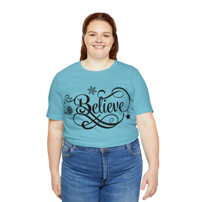 Believe T-Shirt