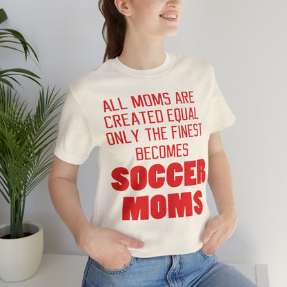 Finest soccer mom T-Shirt