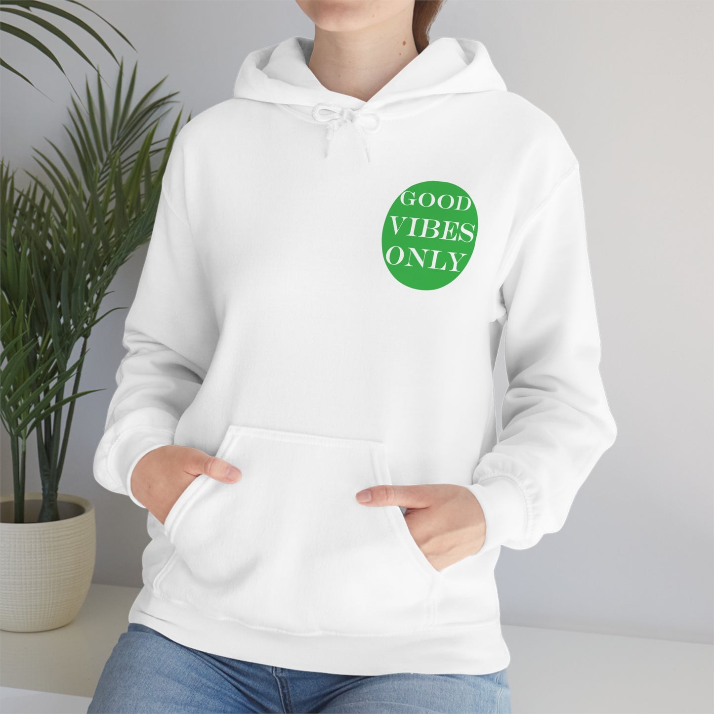 Good Vibes Only Hoodie