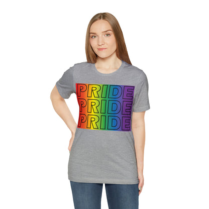 Pride Pride Pride T-Shirt