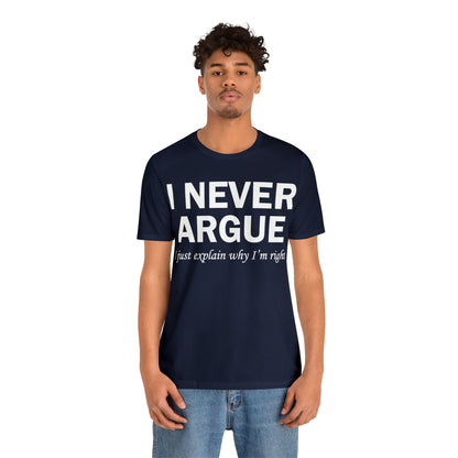 Always right T-Shirt