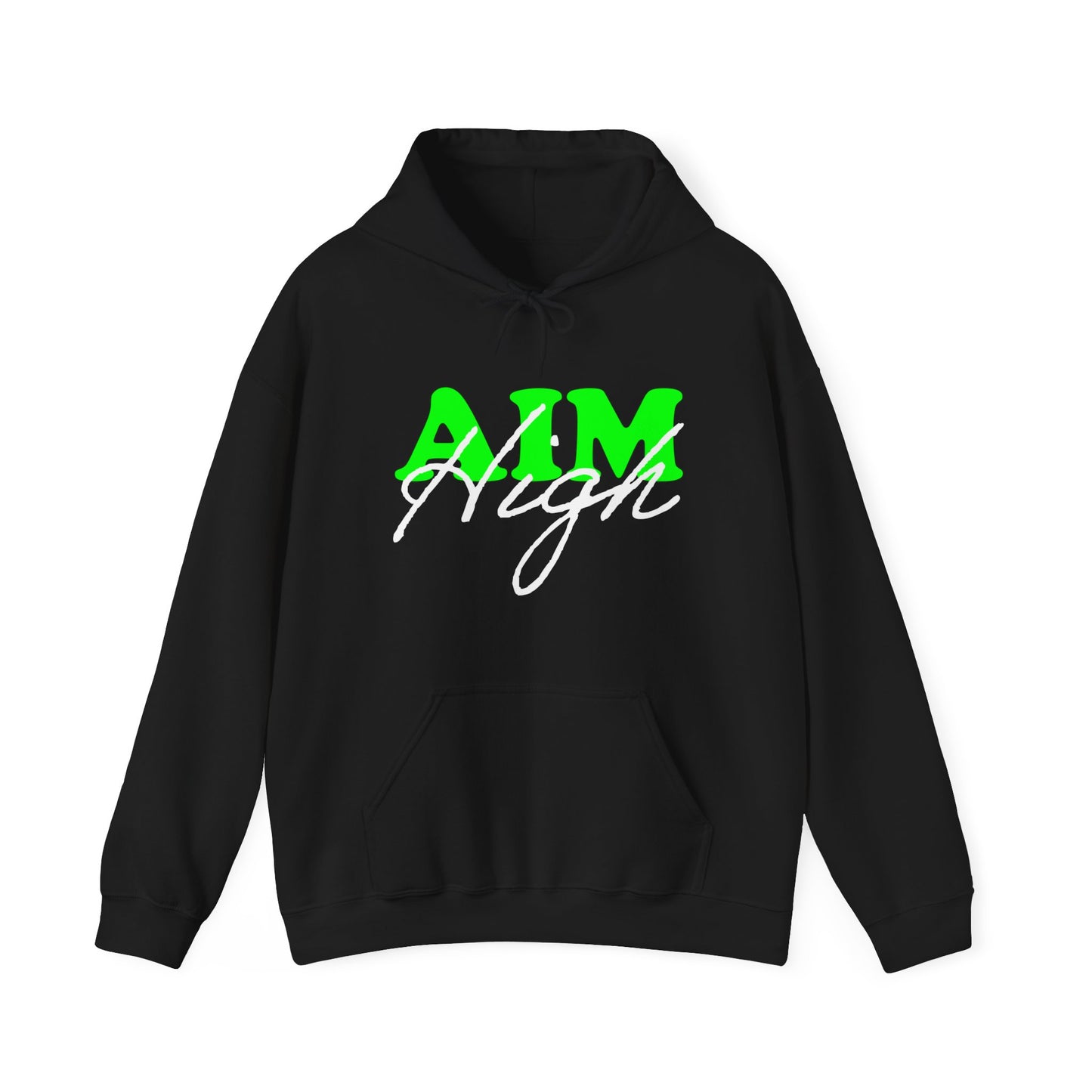 Aim high Hoodie