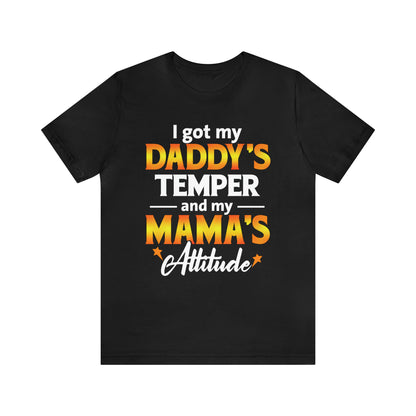 Daddy temper T-Shirt