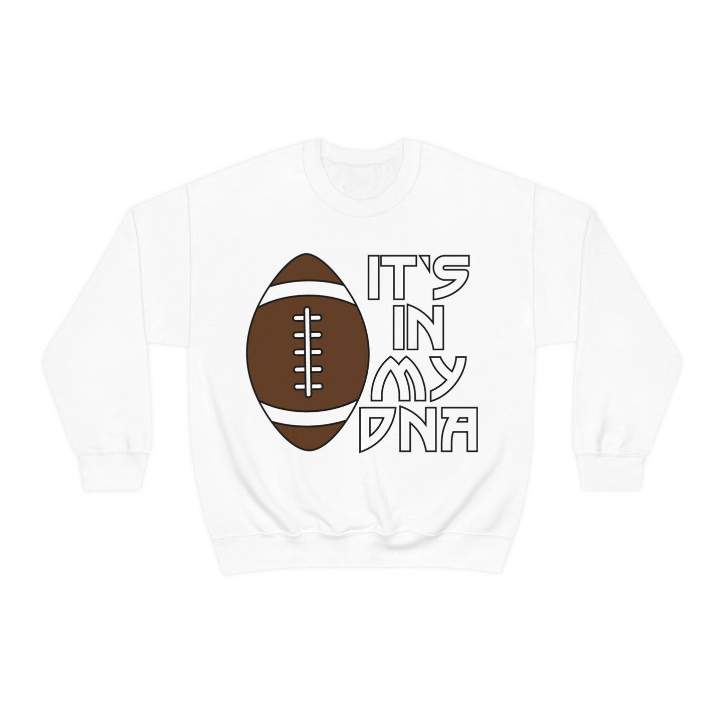 Football is in my DNA Crewneck Sweatshirt