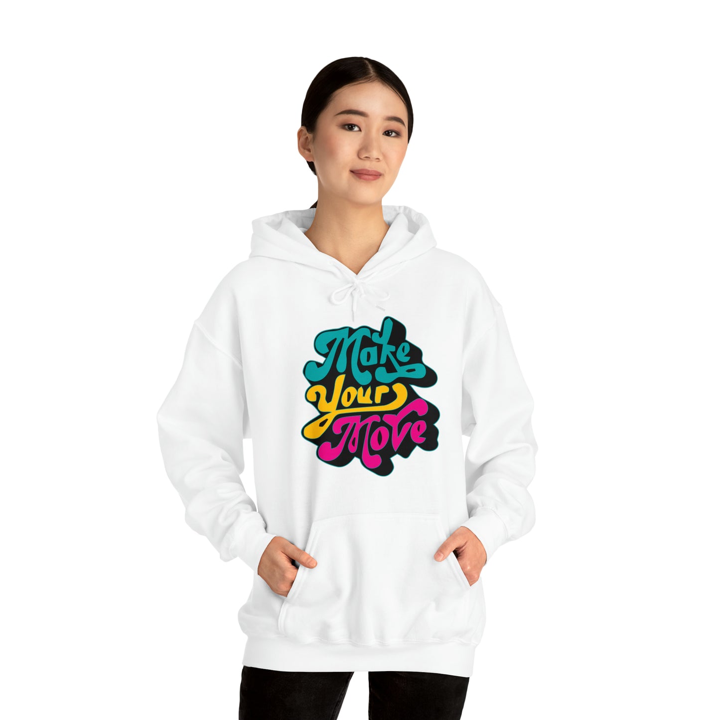 Make your move Hoodie