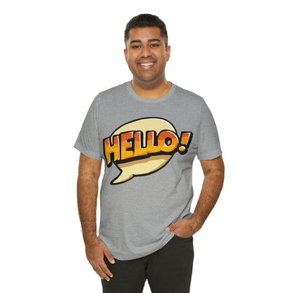 Hello! colorful T-Shirt