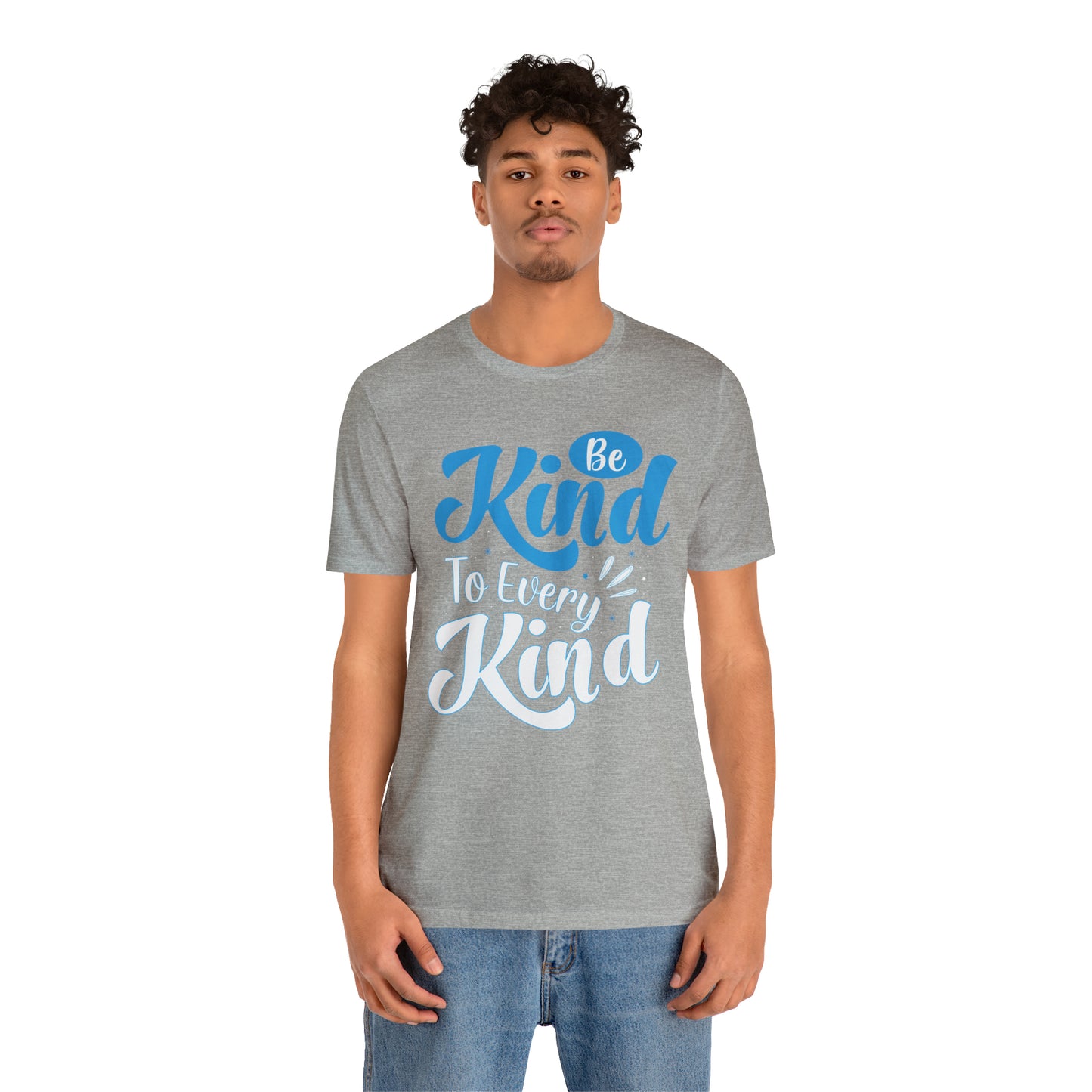 Be Kind To Every Kind T-Shirt