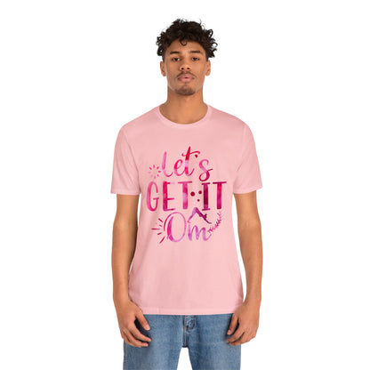 Let's Get It On T-Shirt