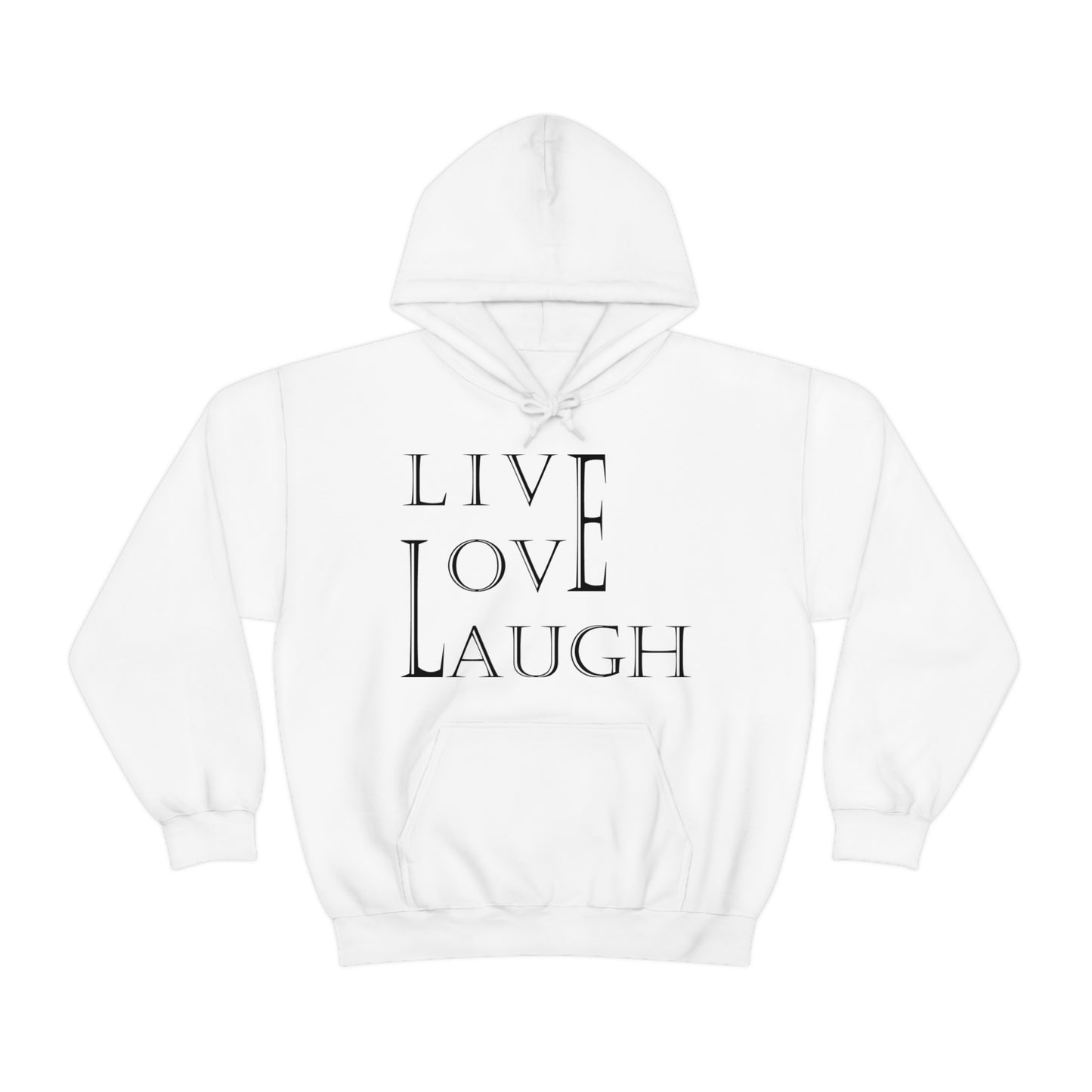 Live Love Laugh Hoodie