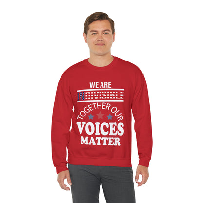 Together our voice matter Crewneck Sweatshirt