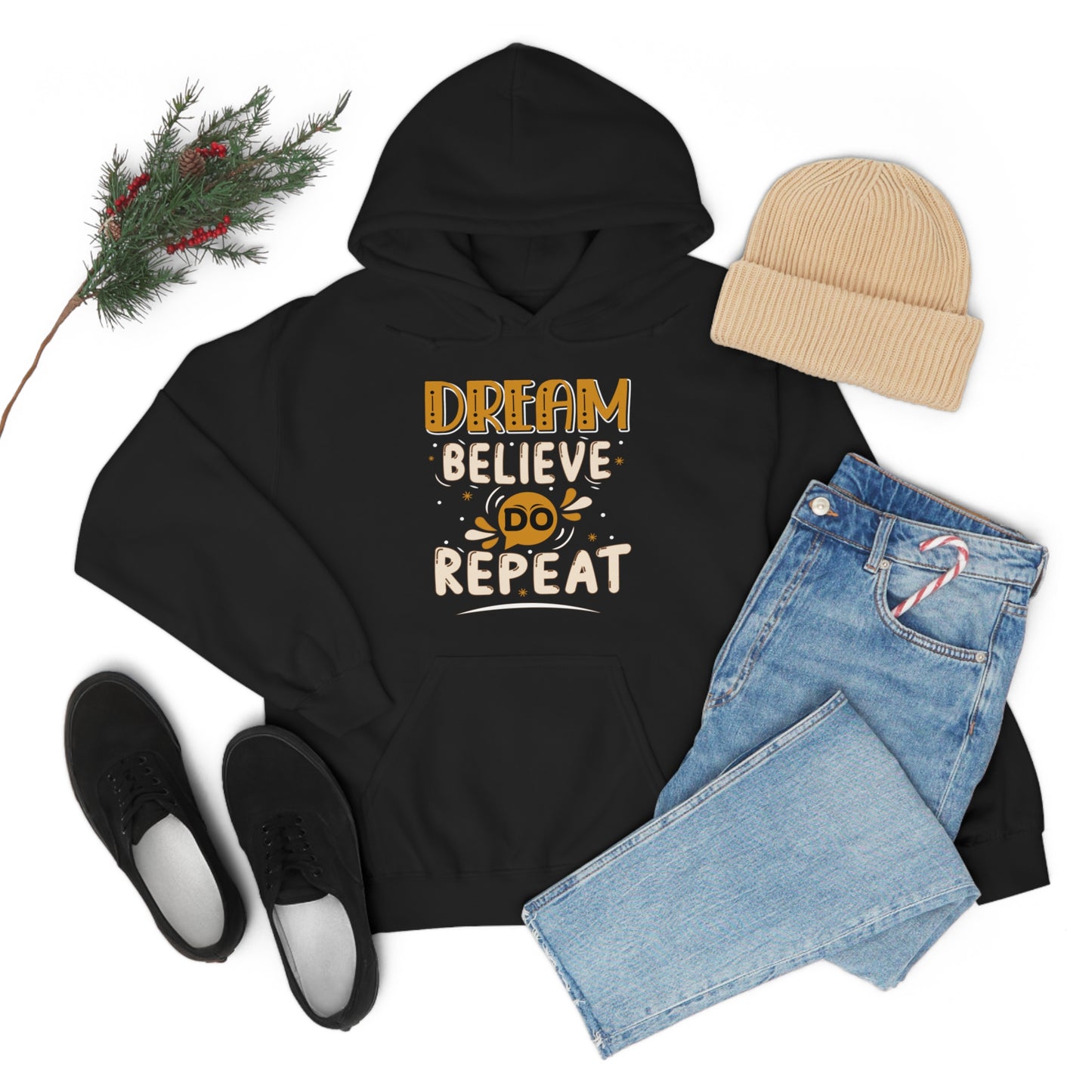 Dream Believe Do Repeat Hoodie