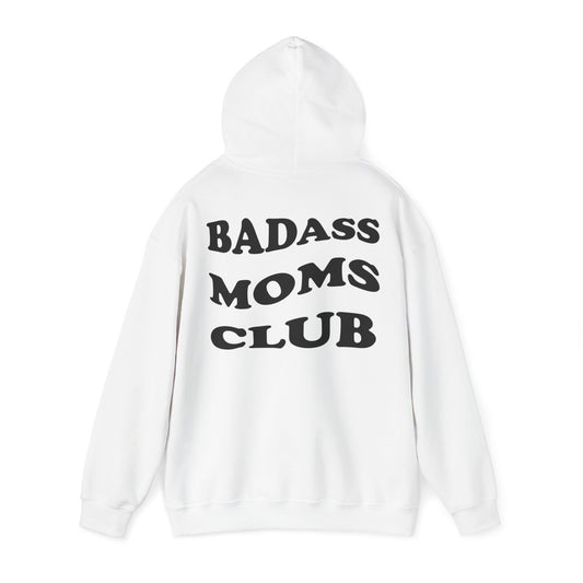 Badass Moms Club Hoodie