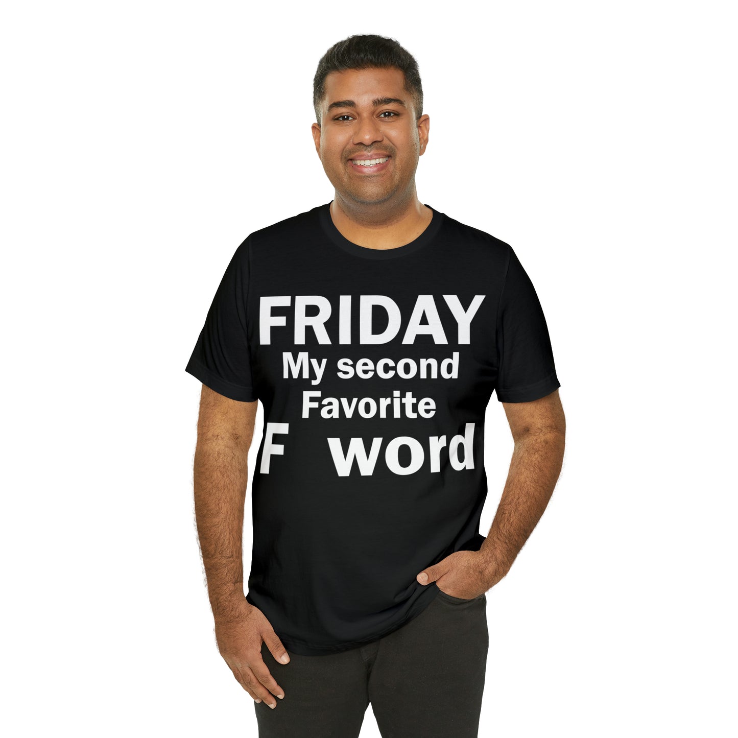 Friday tee T-Shirt