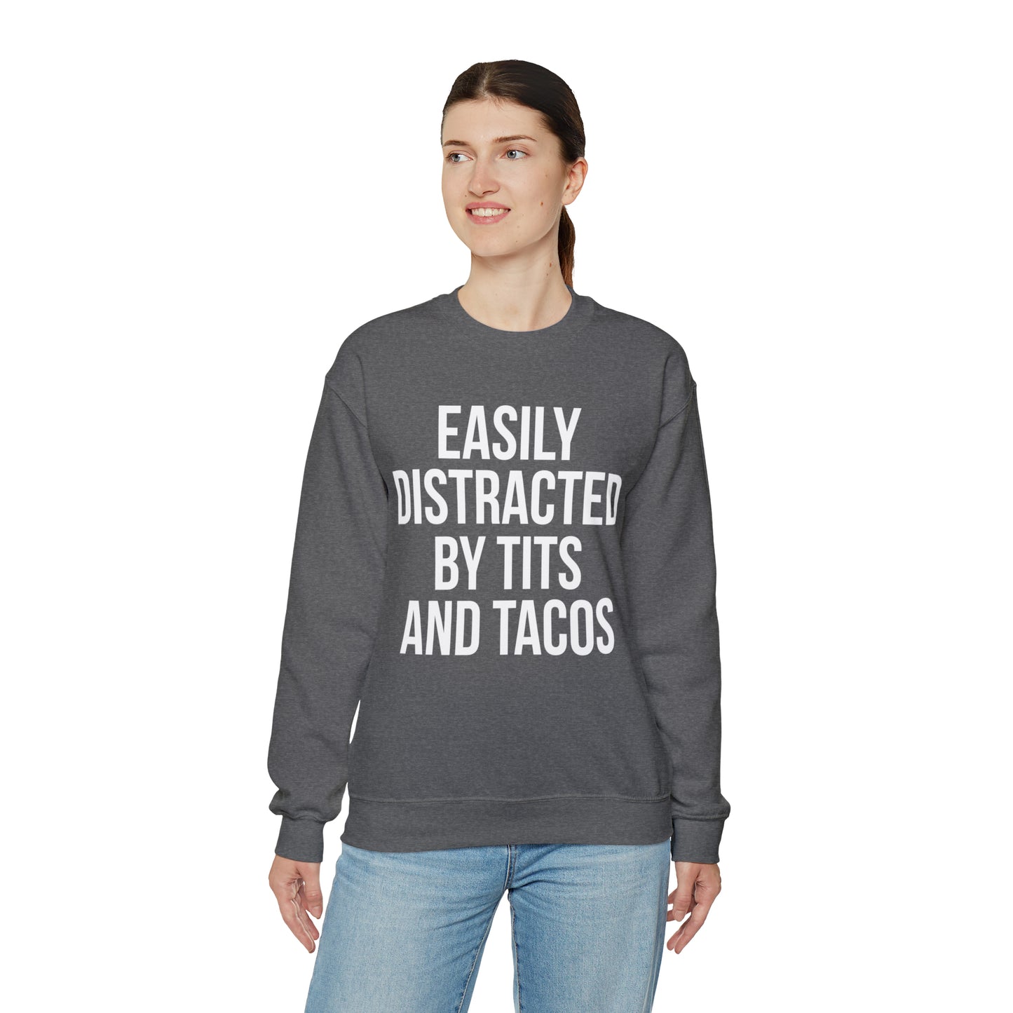 Easily distracted by tacos Crewneck Sweatshirt