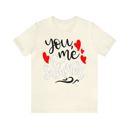 You_me_and_summer T-Shirt