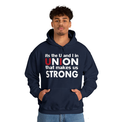 Union strong U and I Hoodie