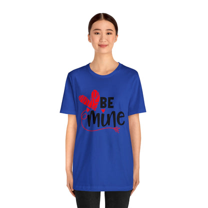 Be mine hearted T-Shirt