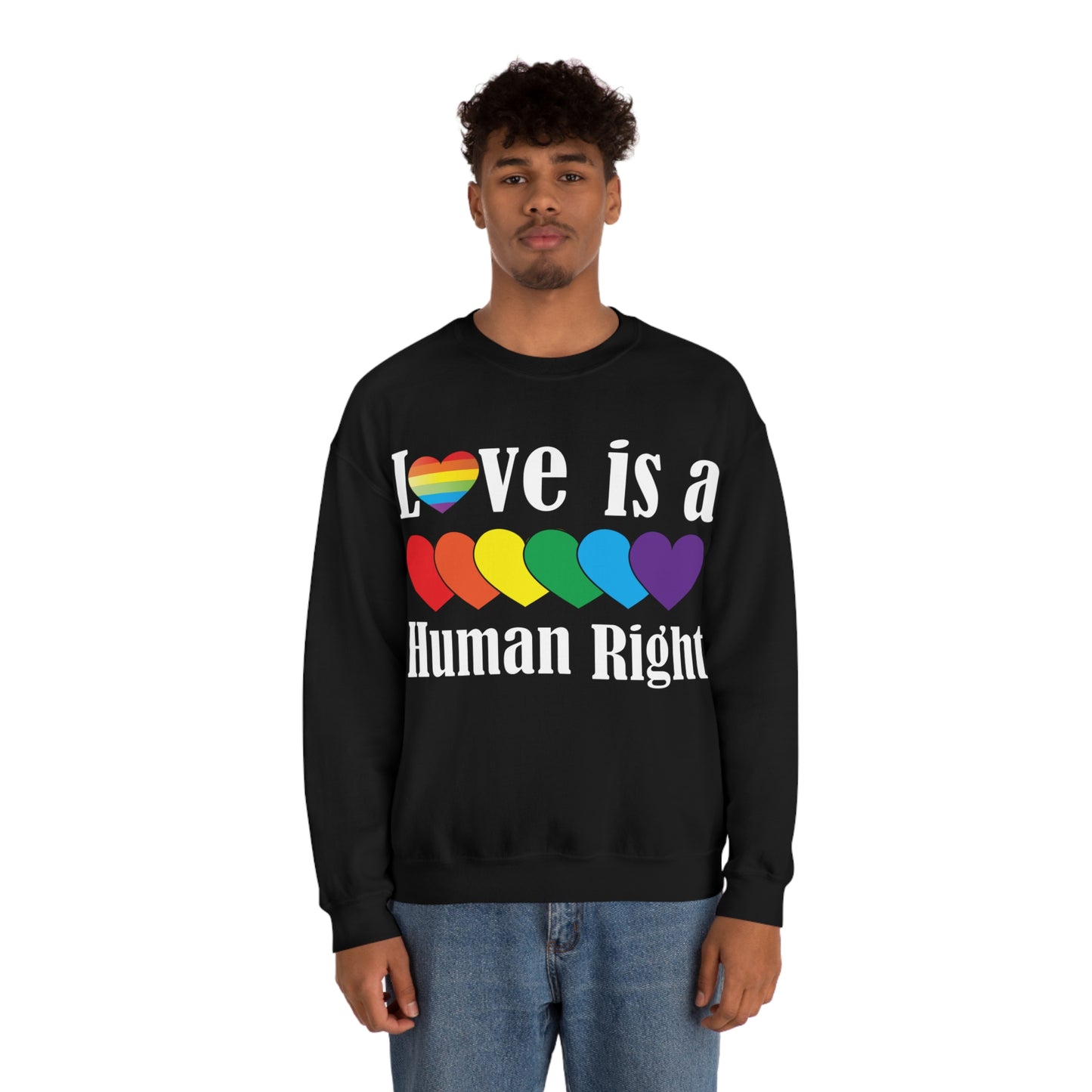 Love is a Human right Crewneck Sweatshirt