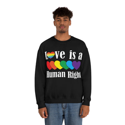 Love is a Human right Crewneck Sweatshirt