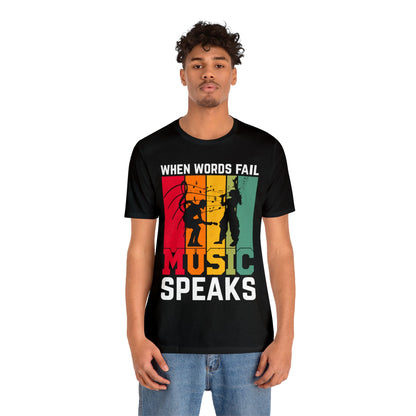 When words fail music speaks vintage T-Shirt