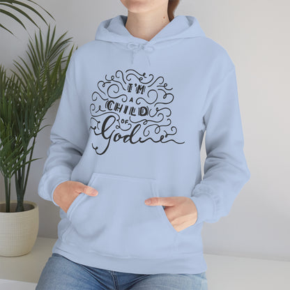 I'm a child of God Hoodie