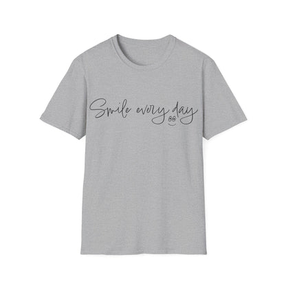 Smile every day T-Shirt