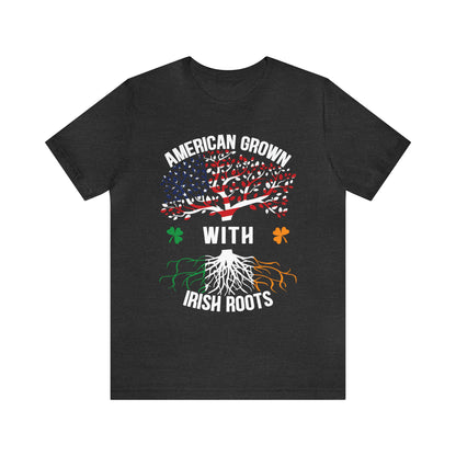 American born with Irish roots T-Shirt