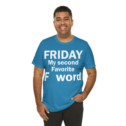 Friday tee T-Shirt