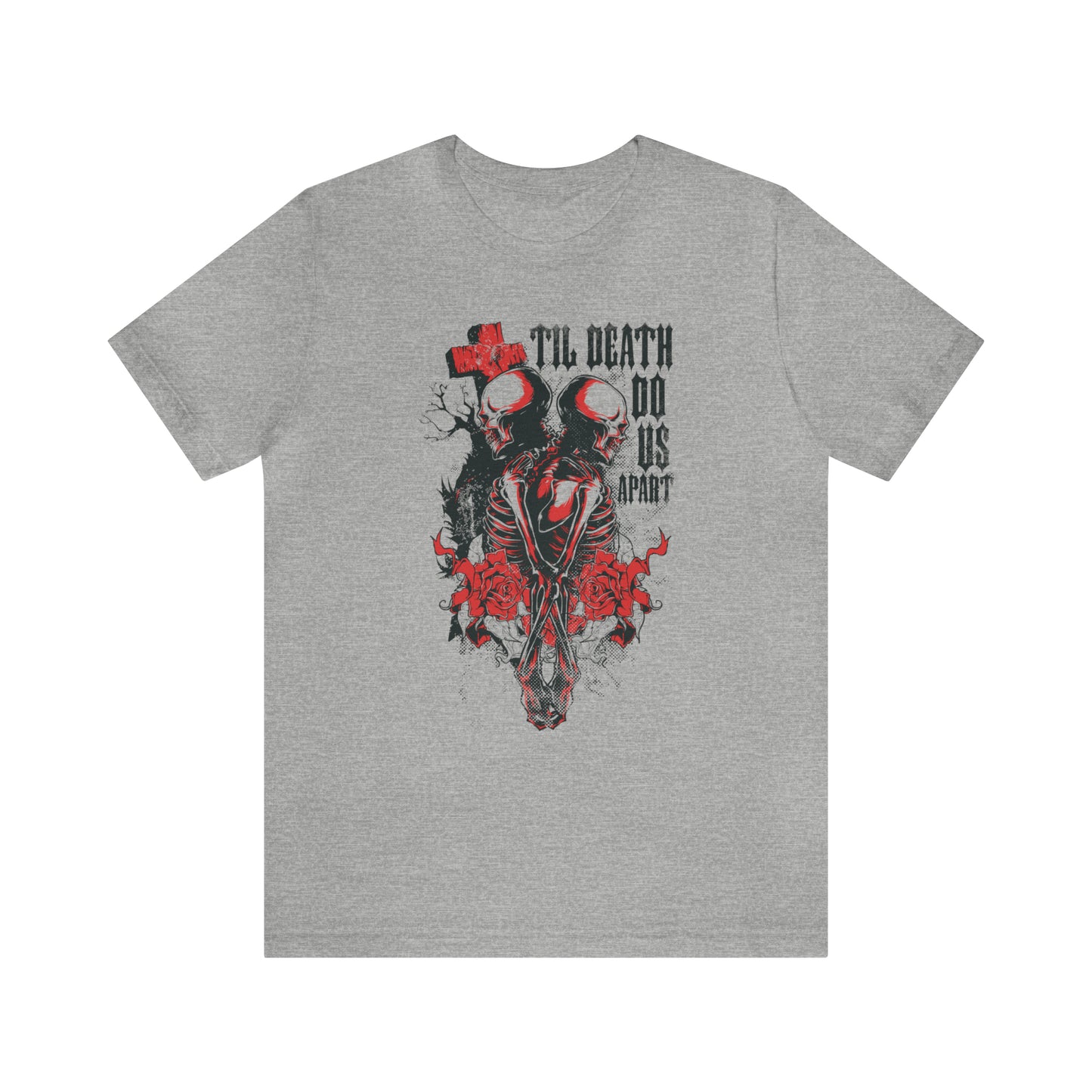 Til death do us apart T-Shirt