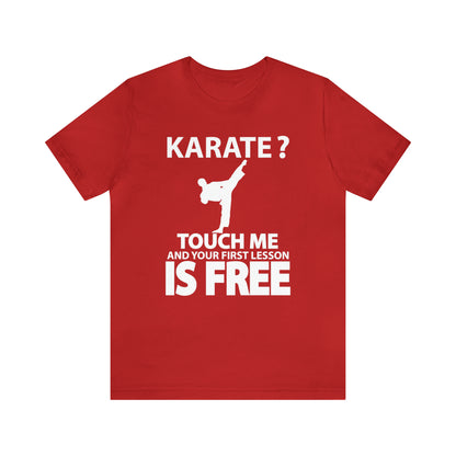 karate first lesson free T-Shirt