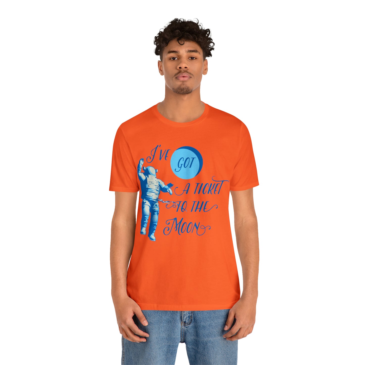 Got a ticket to the moon T-Shirt