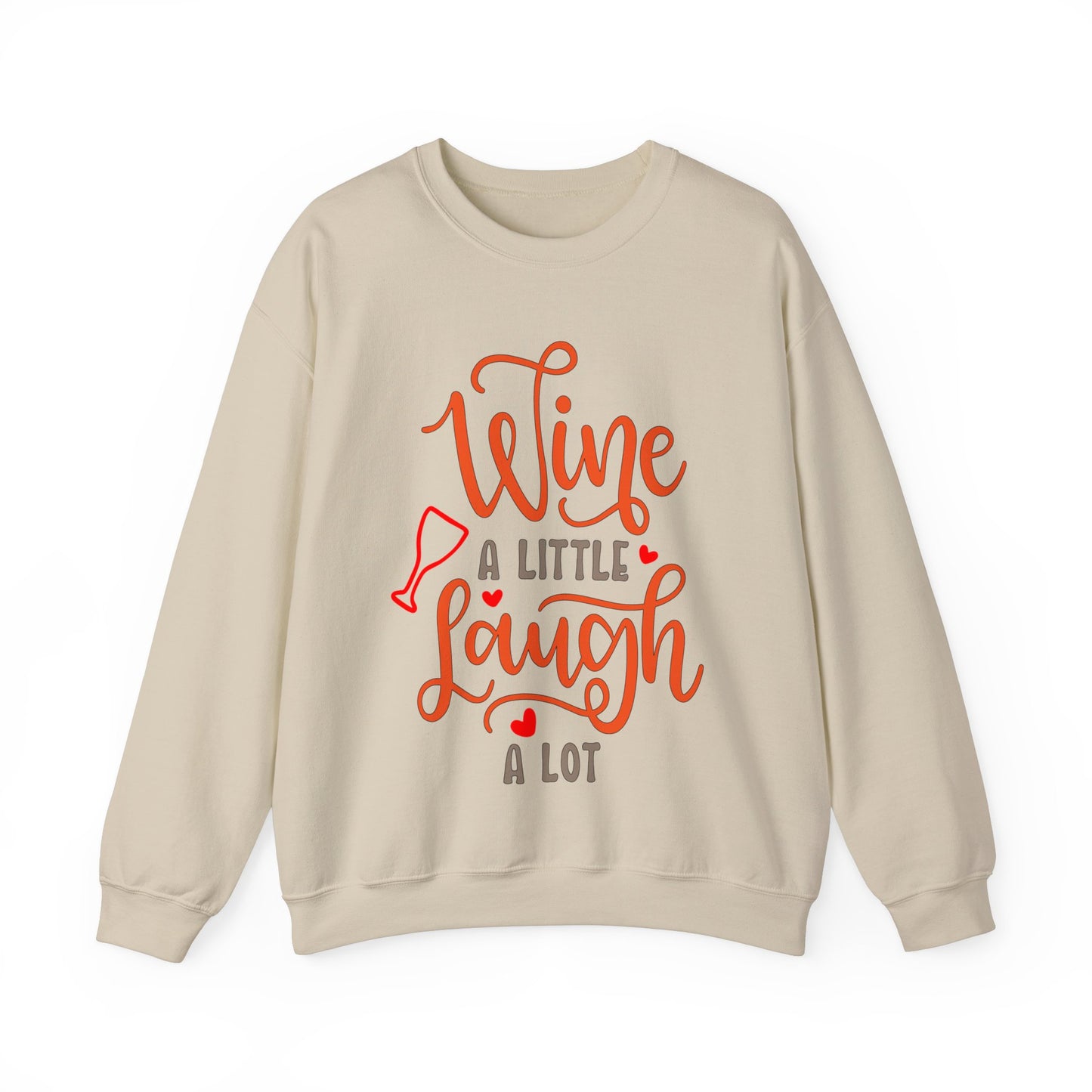 Wine_a_little_laugh_a_lot Crewneck Sweatshirt