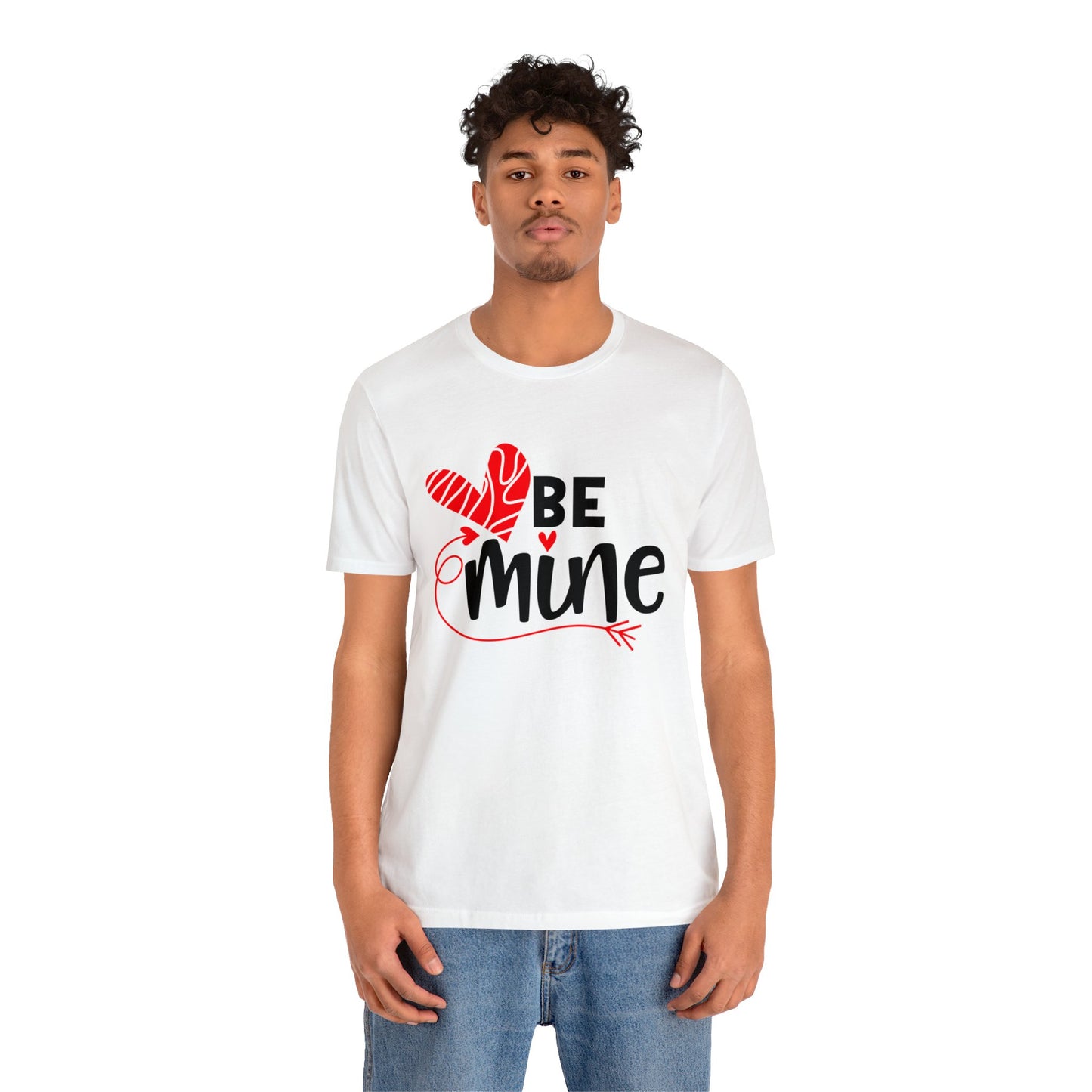 Be mine hearted T-Shirt