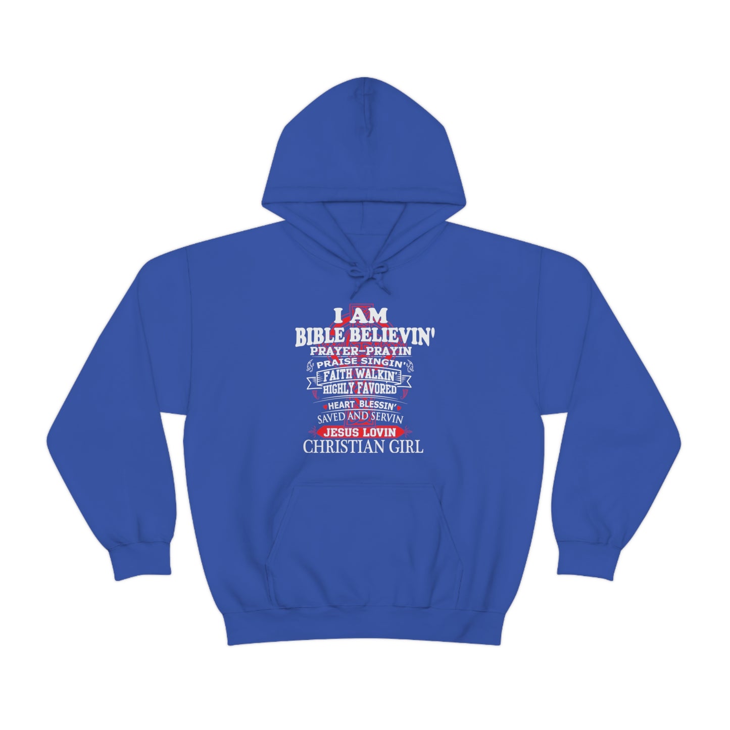 I Am a Christian Girl Hoodie