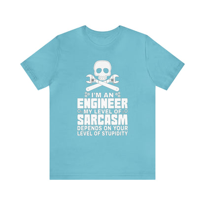 My level of sarcasm depends on you T-Shirt