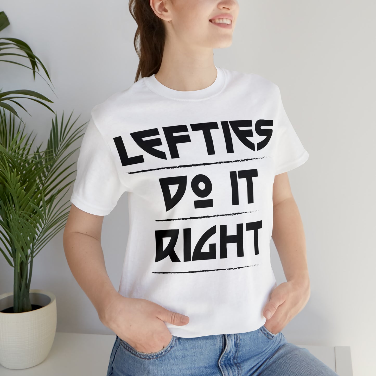 Lefties do it Right T-Shirt