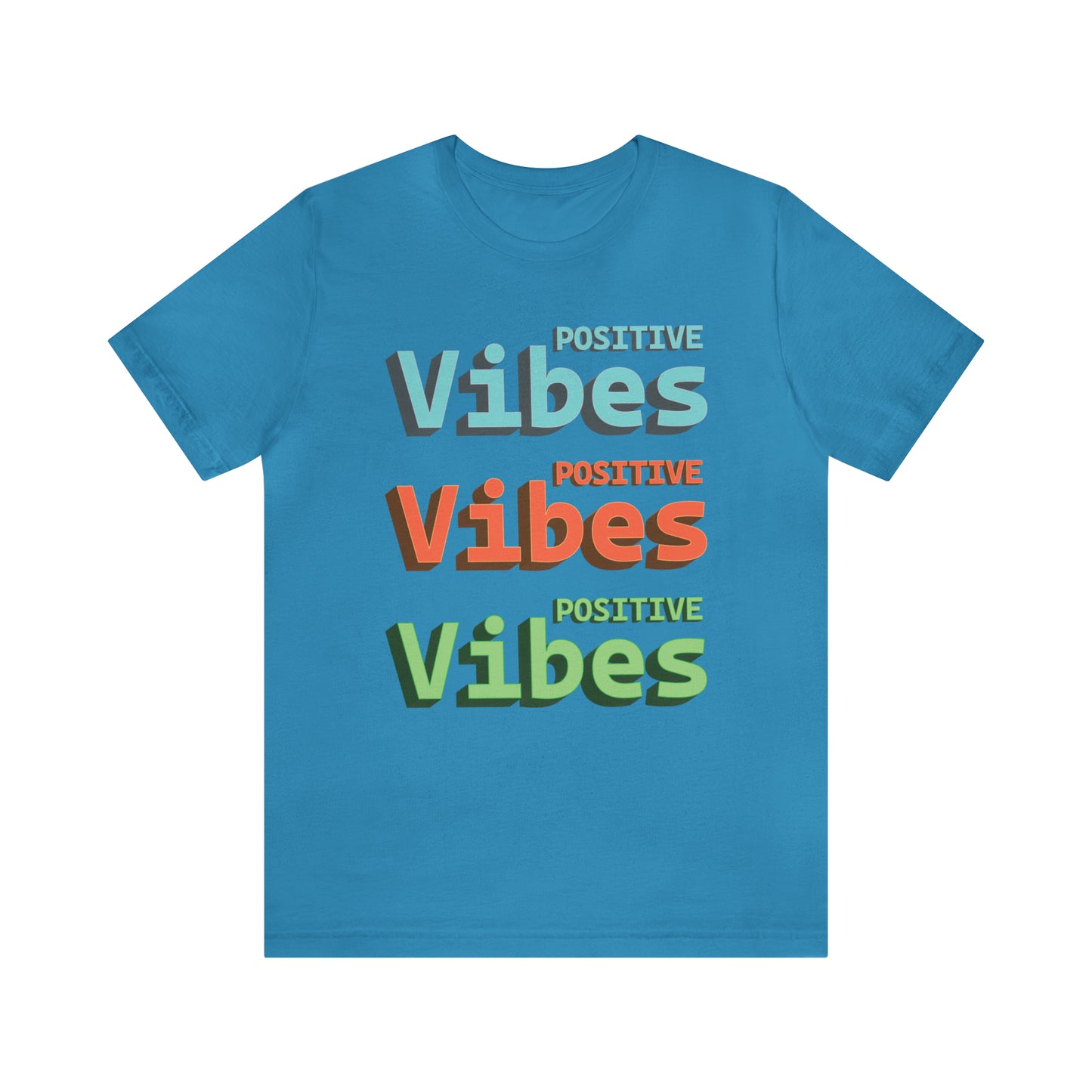 Positive Vibes T-Shirt