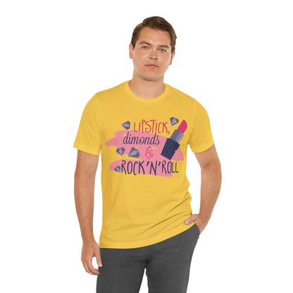 Lipstick-Diamonds and Rock & Roll T-Shirt