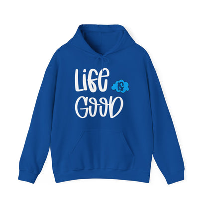 Life is good Hoodie