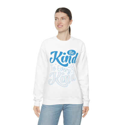 Be Kind To Every Kind Crewneck Sweatshirt