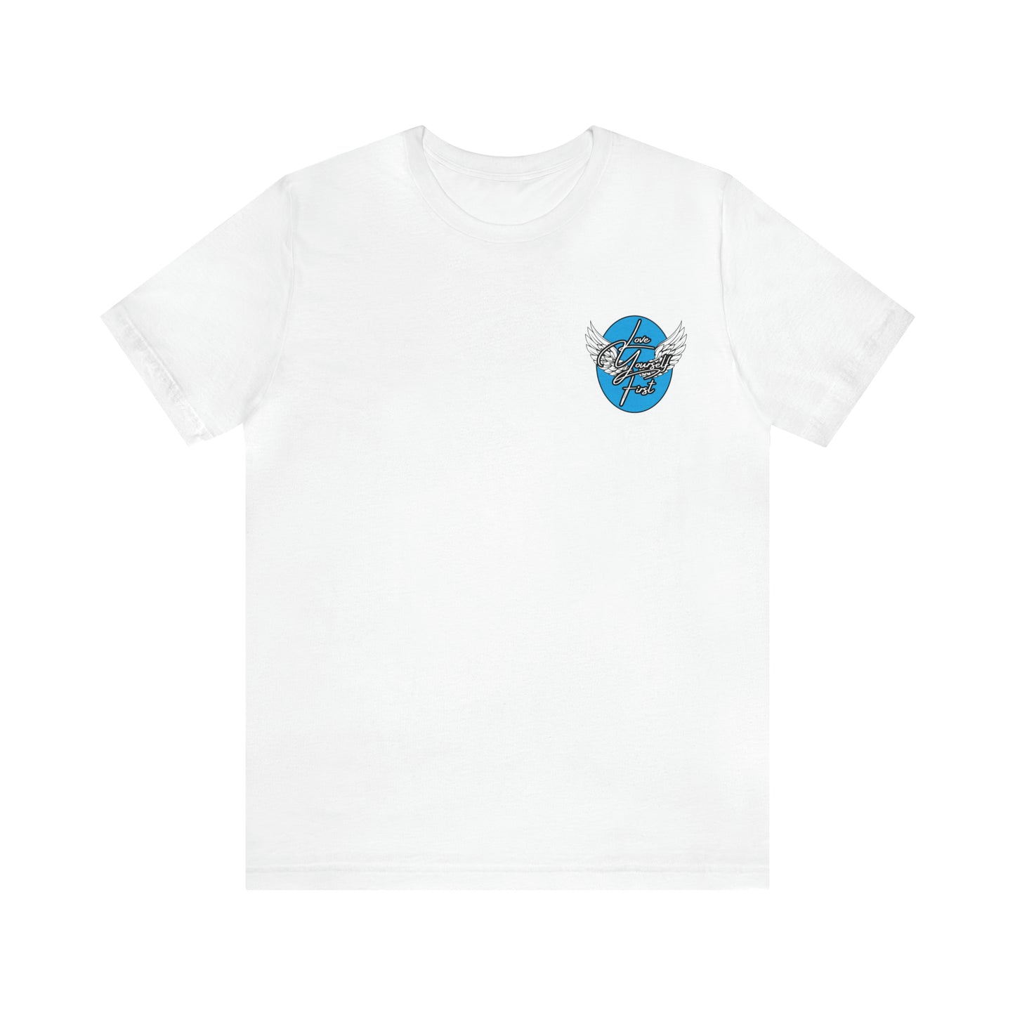 Love yourself first T-Shirt