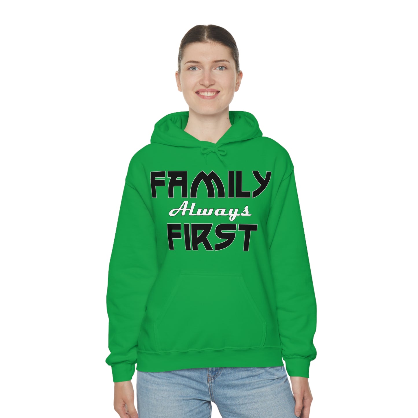 Family-Always-First Hoodie