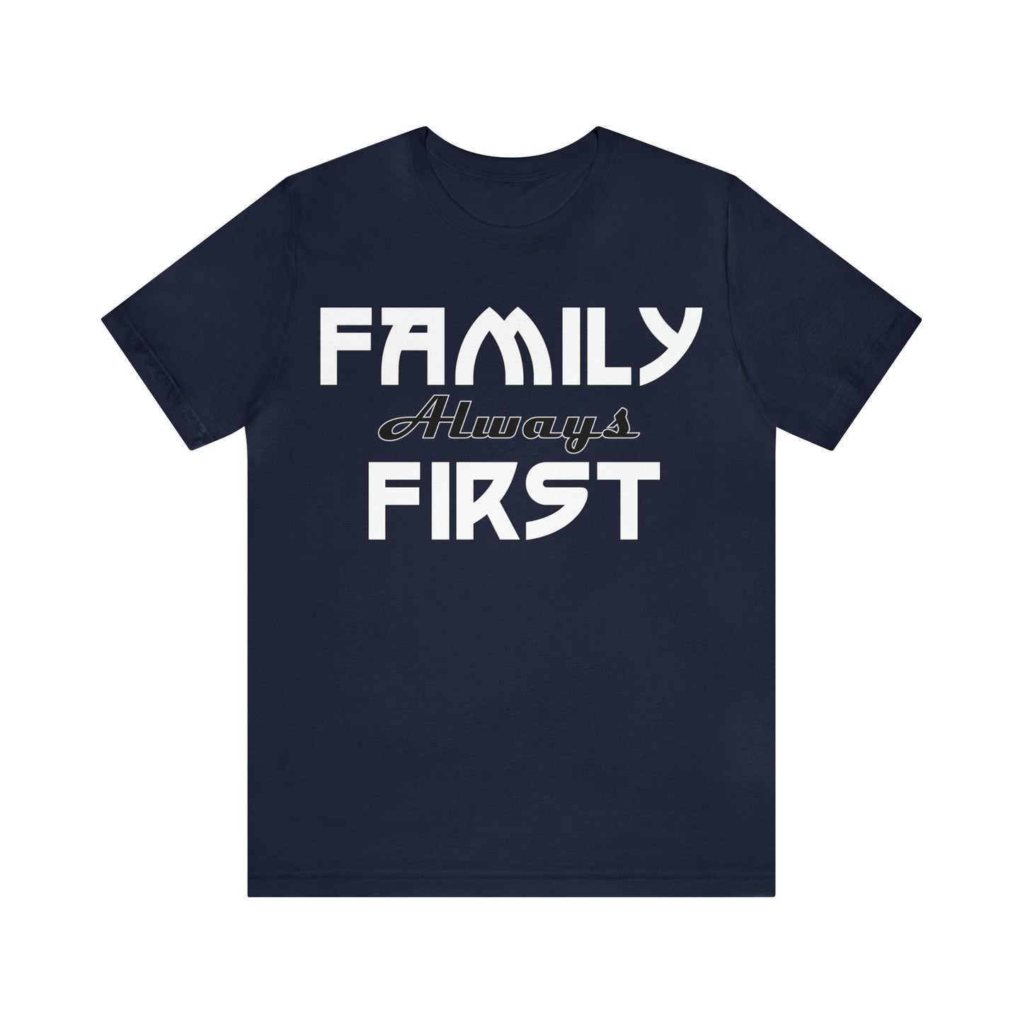 Family always first T-Shirt