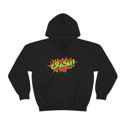 CRASH! Hoodie