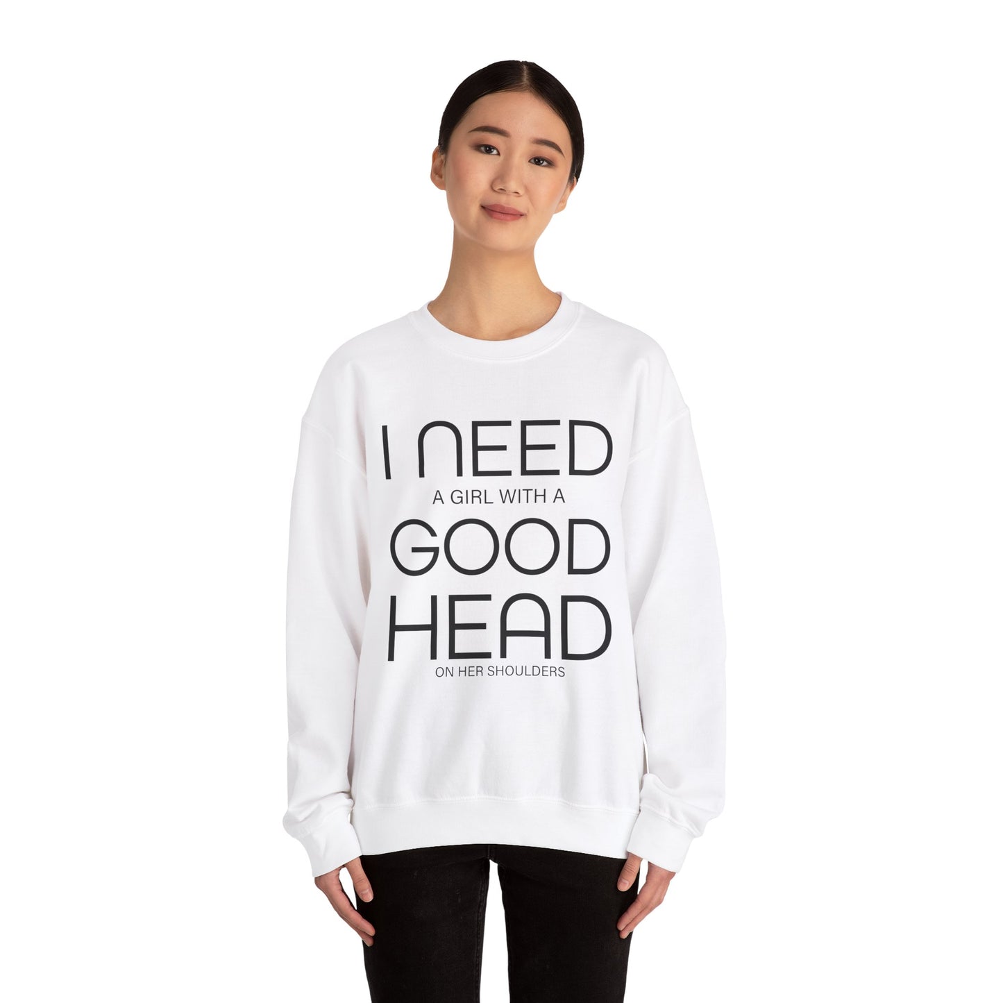 Girl with a good head on her shoulders Crewneck Sweatshirt