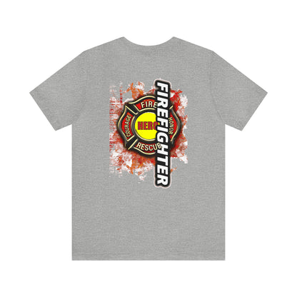 Fire fighter Hero T-Shirt