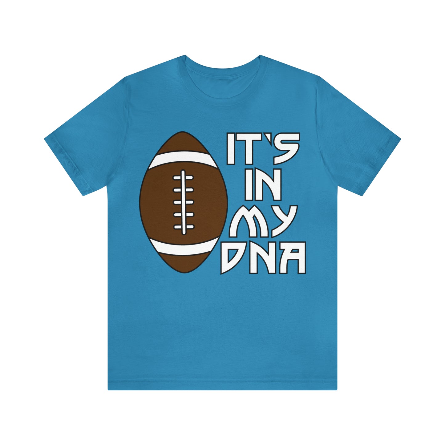 Football is in my DNA T-Shirt